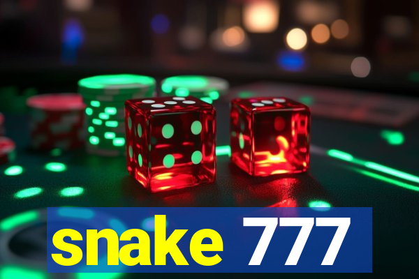 snake 777